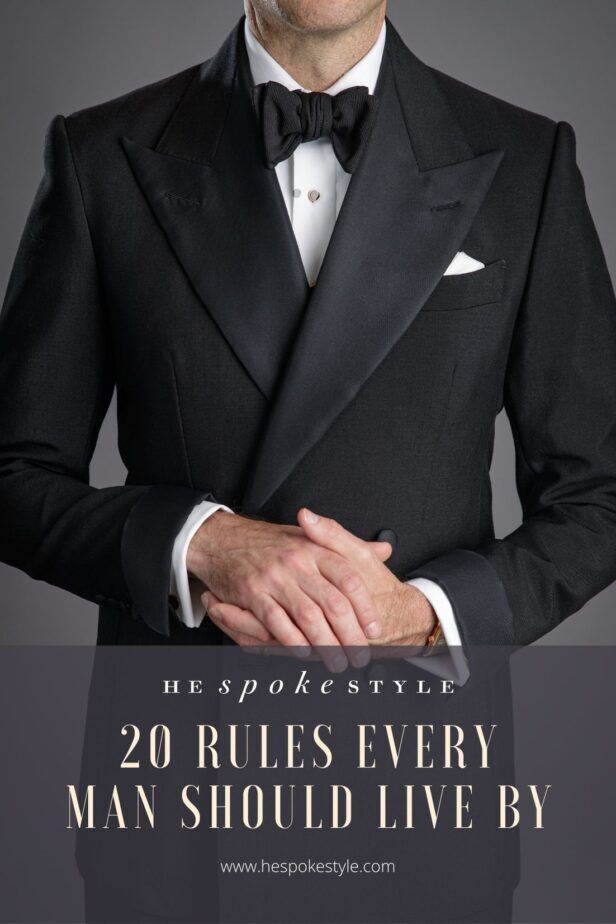 A gentleman's rules to live by