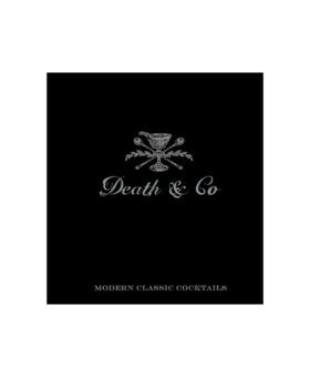 Black hardcover book "Death & Co: Modern Classic Cocktails" with silver cocktail glass emblem, front cover