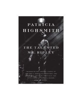 Book cover for The Talented Mr. Ripley by Patricia Highsmith, black and white photo of a suited man in a fedora