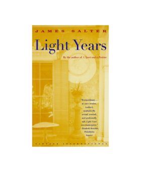 Light Years by James Salter, paperback with yellow-toned porch photograph cover, front view