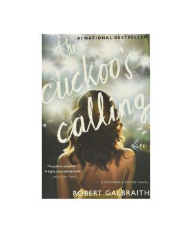 Book cover of The Cuckoo's Calling by Robert Galbraith, front view